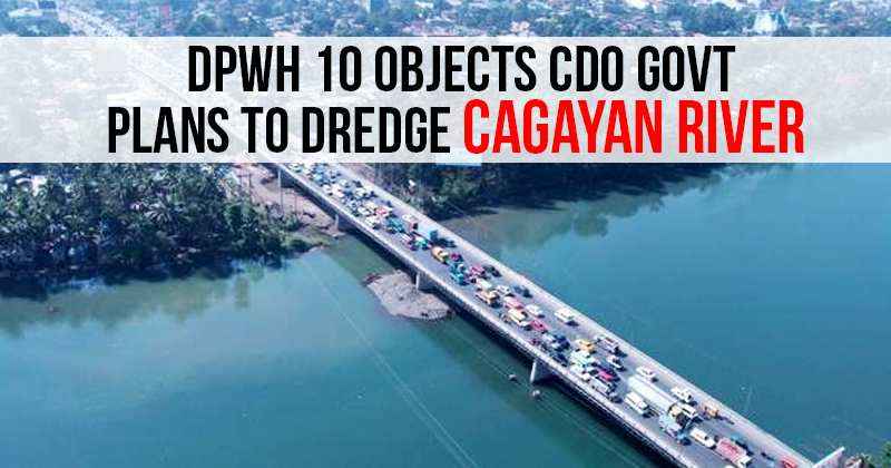 dpwh-object-cdo-govt-pland-to-dredge-cdo-river