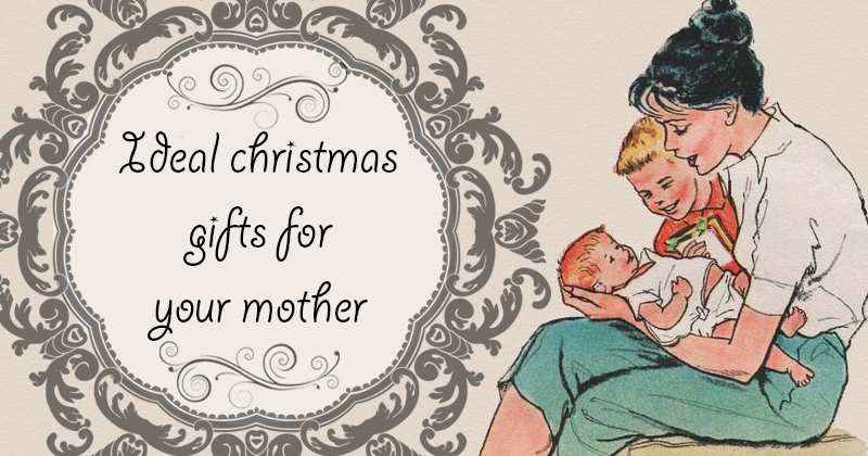 christmas-gifts-mother