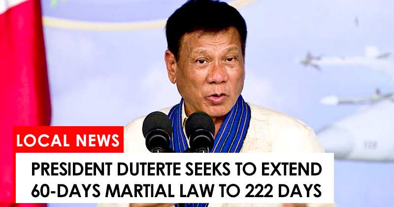 Duterte to extend Martial Law from 60 days to 222 days