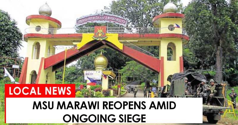 MSU Marawi reopens amid ongoing siege