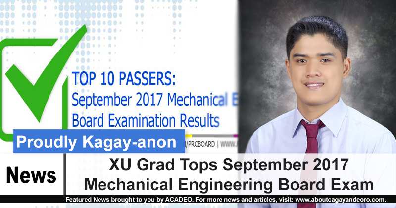 XU Grad Tops September 2017 Mechanical Engineering Board Exam