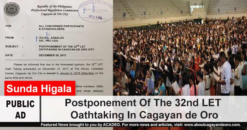 Postponement Of The 32nd LET Oathtaking In Cagayan de Oro