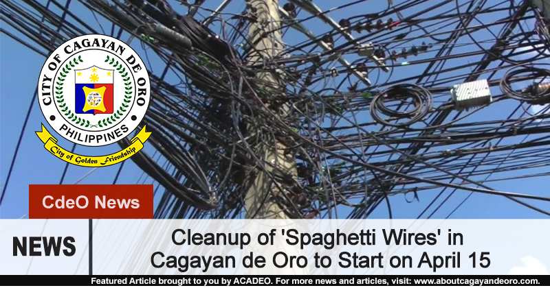 The city plans to start the cleanup and retrieval of these spaghetti wires on April 15 or earlier, as long as they acquire the needed tools for the said operation.
