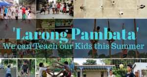 'LARONG PAMBATA'