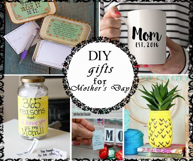 DIY Gifts for Mother's Day