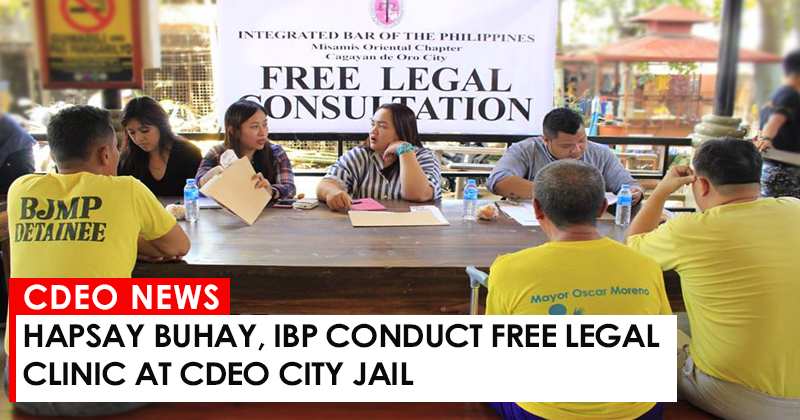 Hapsay Buhay, IBP conduct free legal clinic at CdeO City Jail