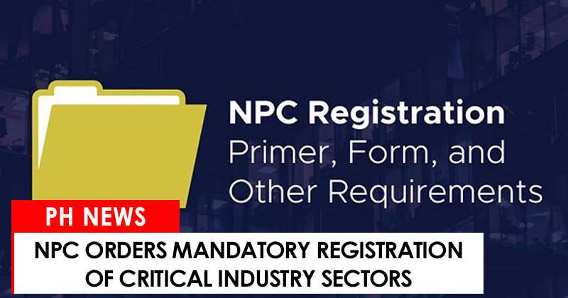 NPC orders mandatory registration of critical industry sectors