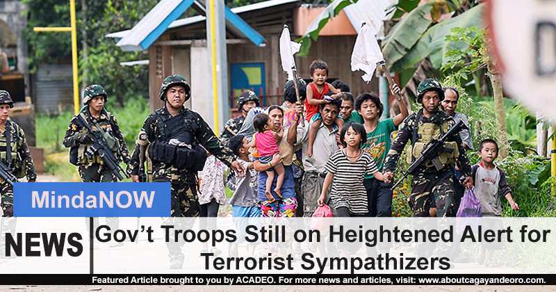 Government troops still on heightened alert for terrorist sympathizers
