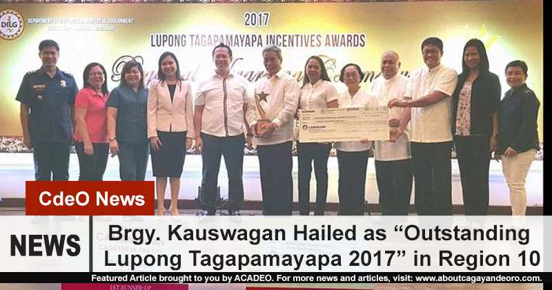 Brgy. Kauswagan hailed as “Outstanding Lupong Tagapamayapa 2017”