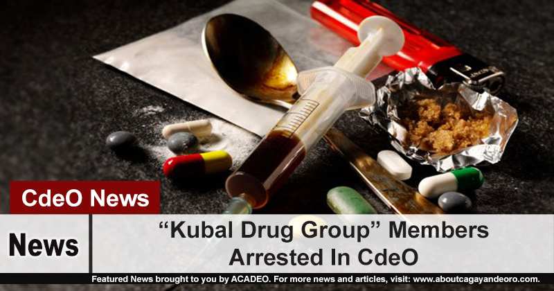 “Kubal Drug Group” Members Arrested In CdeO
