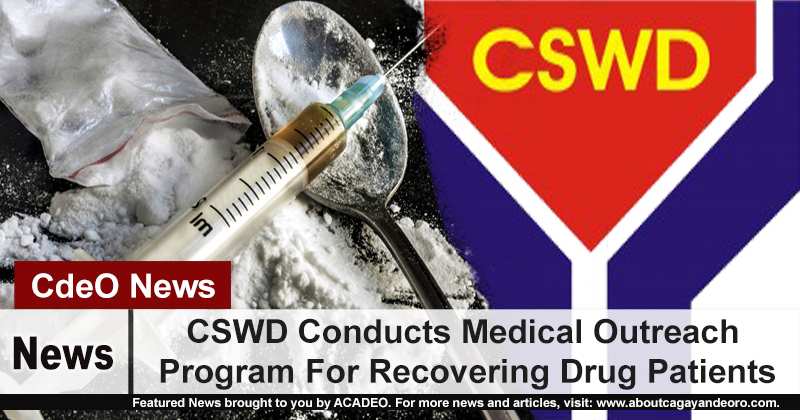 CSWD Conducts Medical Outreach Program For Recovering Drug Patients