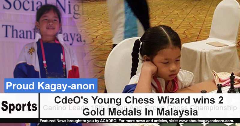 CdeO's Young Chess Wizard wins 2 Gold Medals In Malaysia