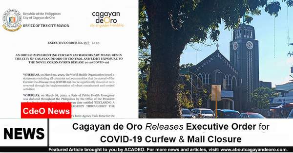 Cagayan de Oro Releases Executive Order For COVID-19 Curfew & Mall Closure