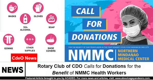 Rotary Club of CDO Calls for Donations for the Benefit of NMMC Health Workers