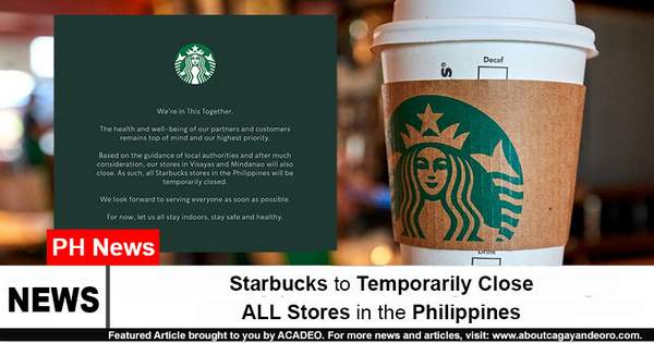 Starbucks to Temporarily Close All Stores in the Philippines