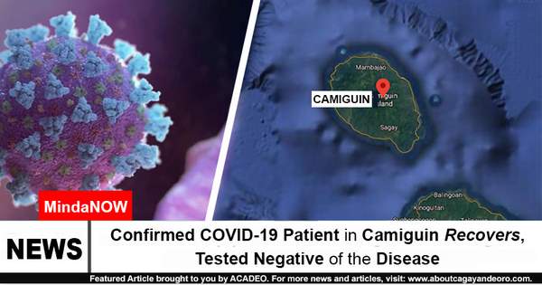 Confirmed COVID-19 Patient in Camiguin Recovers, Tested Negative of the Disease