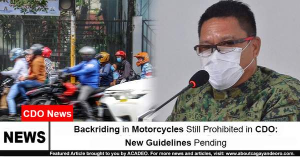 Backriding in Motorcycles Still Prohibited in CDO: New Guidelines Pending
