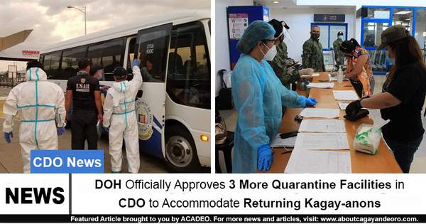 DOH Officially Approves 3 More Quarantine Facilities in CDO to Accommodate Returning Kagay-anons