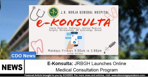 E-Konsulta JRBGH Launches Online Medical Consultation Program