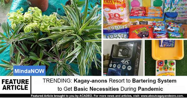 TRENDING: Kagay-anons Resort to Bartering System to Get Basic Necessities During Pandemic