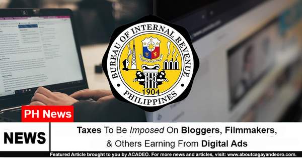 Taxes To Be Imposed On Bloggers, Filmmakers, & Others Earning From Digital Ads