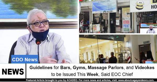 Guidelines for Bars, Gyms, Massage Parlors, and Videokes to be Issued This Week, Said EOC Chief