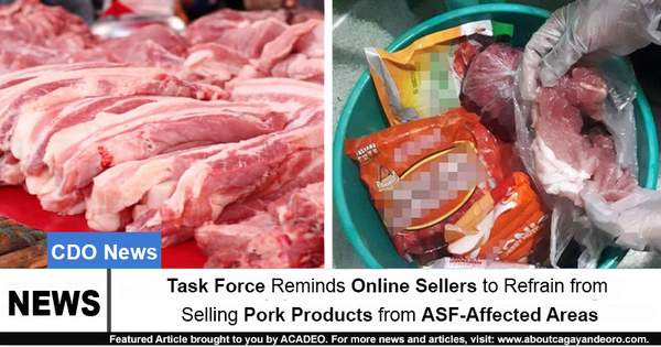 Task Force Reminds Online Sellers to Refrain from Selling Pork Products from ASF-Affected Areas