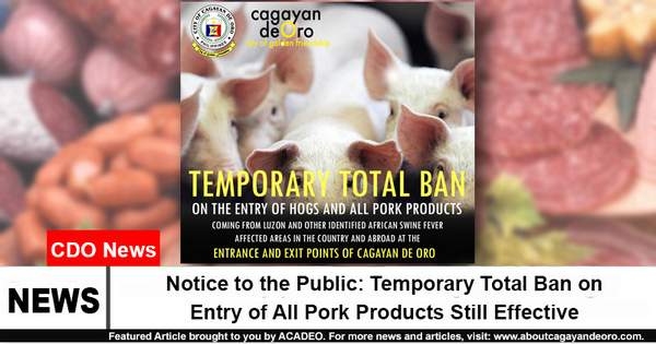 Notice to the Public: Temporary Total Ban on Entry of All Pork Products Still Effective