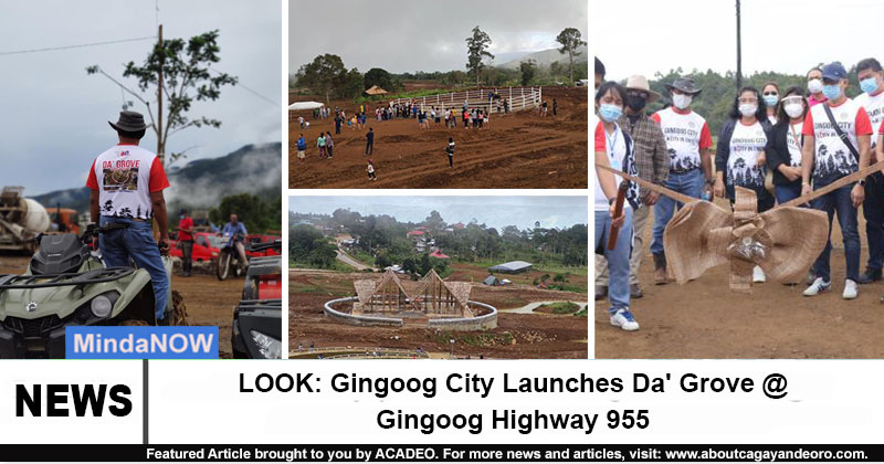 LOOK: Gingoog City Launches Da' Grove @ Gingoog Highway 955