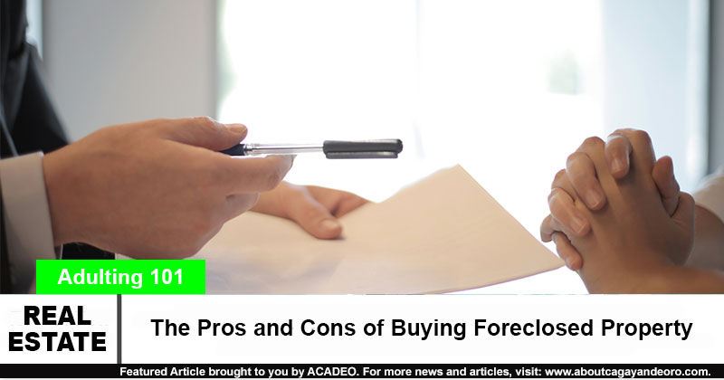 The Pros and Cons of Buying Foreclosed Property