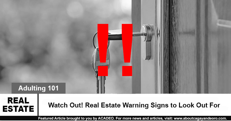 Watch Out! Real Estate Warning Signs to Look Out For