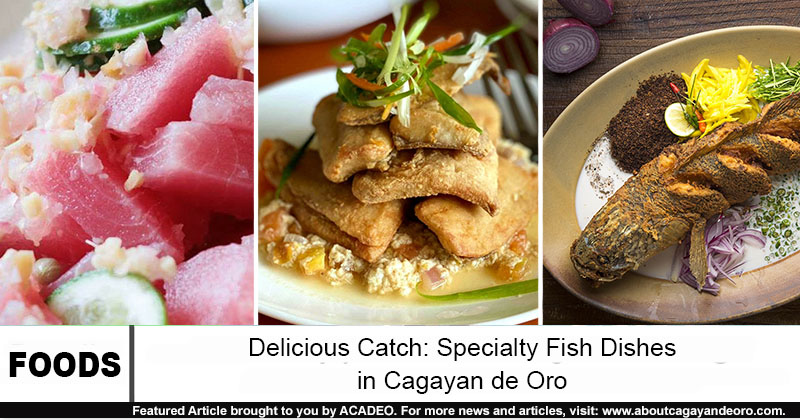 fish dishes in cdo