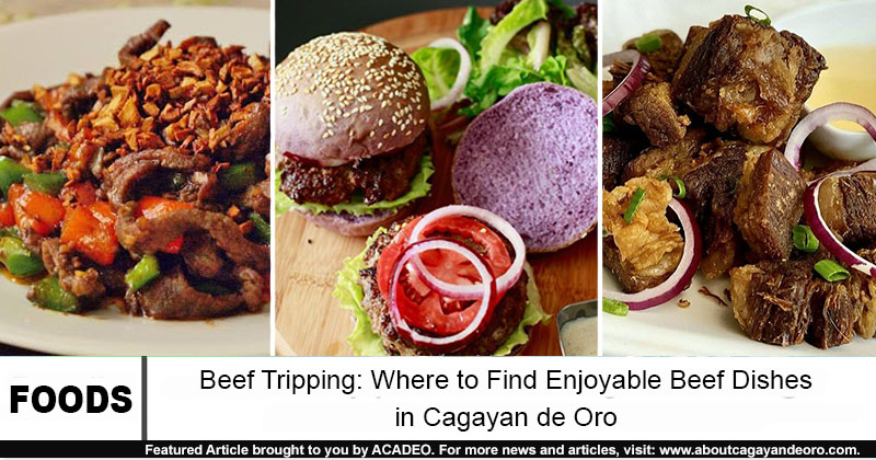 beef dishes in cdo