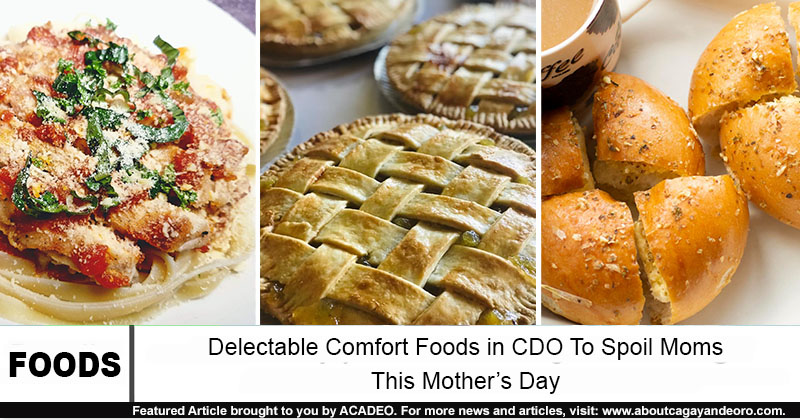 comfort foods in cdo mother's day