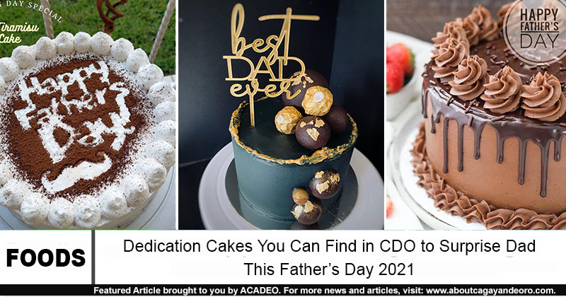 dedication cakes cdo father's day 2021