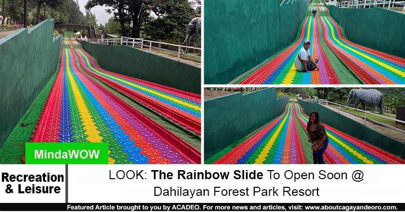 Rainbow Slidedahilayan Forest Park Resortsoon About Cagayan De Oro